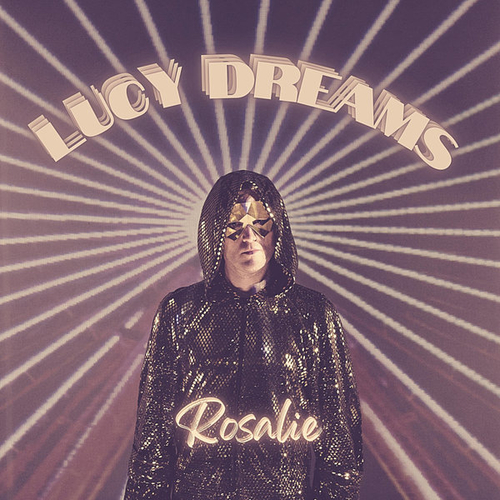 Lucy Dreams - Rosalie [AZT0214]